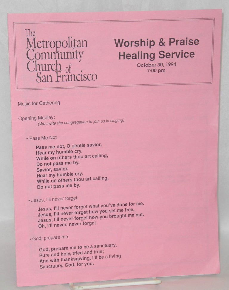 Cat.No: 208706 Worship & Praise Healing Service: October 30, 1994, 7:00 pm. The Metropolitan Community Church of San Francisco.