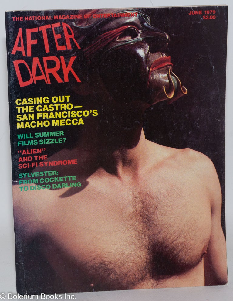 Cat.No: 208726 After Dark: the national magazine of entertainment vol. 12, #2, June 1979; Casing Out the Castro - San Francisco's Macho Mecca. William Como, Sylvester Viola Hegyi Swisher, Tom Skerritt.