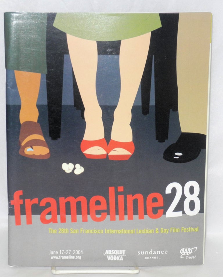 Cat.No: 208770 Frameline 28: Twenty-eighth San Francisco International Lesbian and Gay Film Festival; June 17-27, 2004. Frameline.
