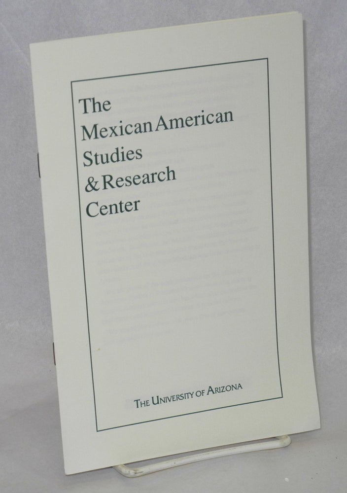 Cat.No: 208804 The Mexican-American Studies & Research Center [pamphlet/brochure]