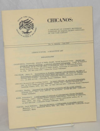 Cat.No: 208806 Chicanos: a checklist of current materials; #1, January - June 1982;...