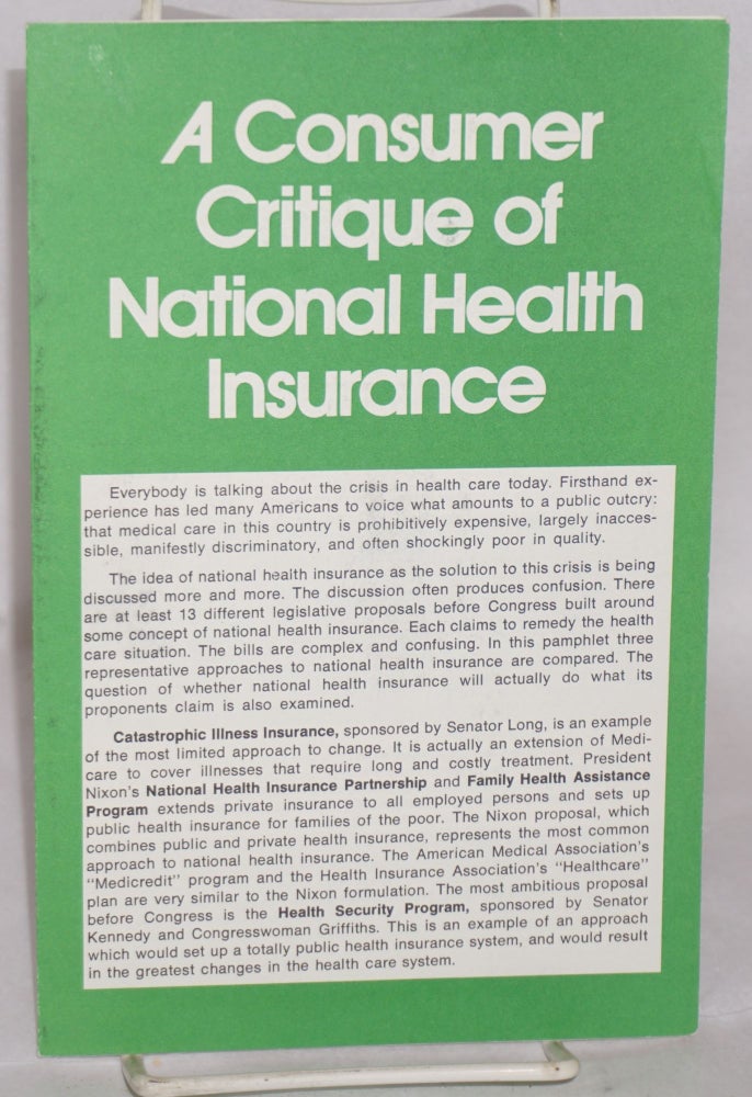 Cat.No: 208819 A Consumer Critique of National Health Insurance. Beth Cagan.