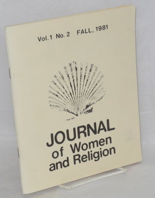 Cat.No: 208876 The journal of women and religion: vol. 1, #2, Fall 1981. Mary Cross,...