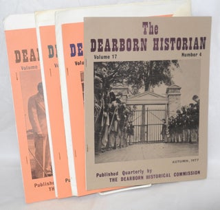 Cat.No: 208906 The Dearborn Historian. Published quarterly by The Dearborn Historical...
