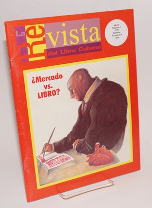 Cat.No: 208963 La Revista del Libro Cubano: año 2, #3, 1998; Mercado vs Libro? Magda...