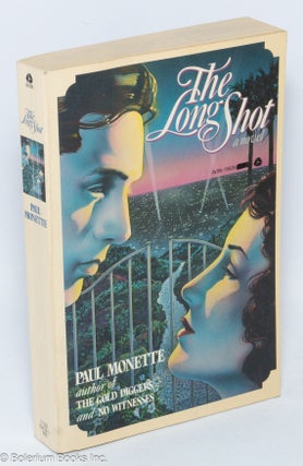 Cat.No: 20904 The Long Shot a novel. Paul Monette
