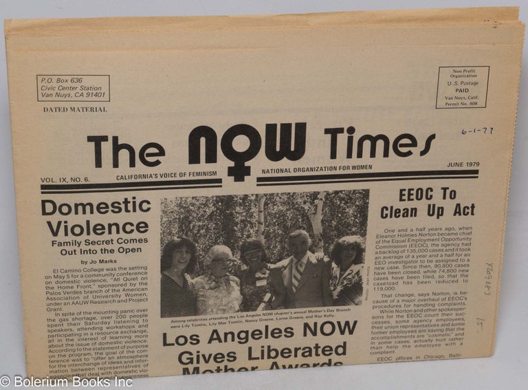 Cat.No: 209083 The NOW times: California's voice of feminism; vol. 9, #6, June 1979
