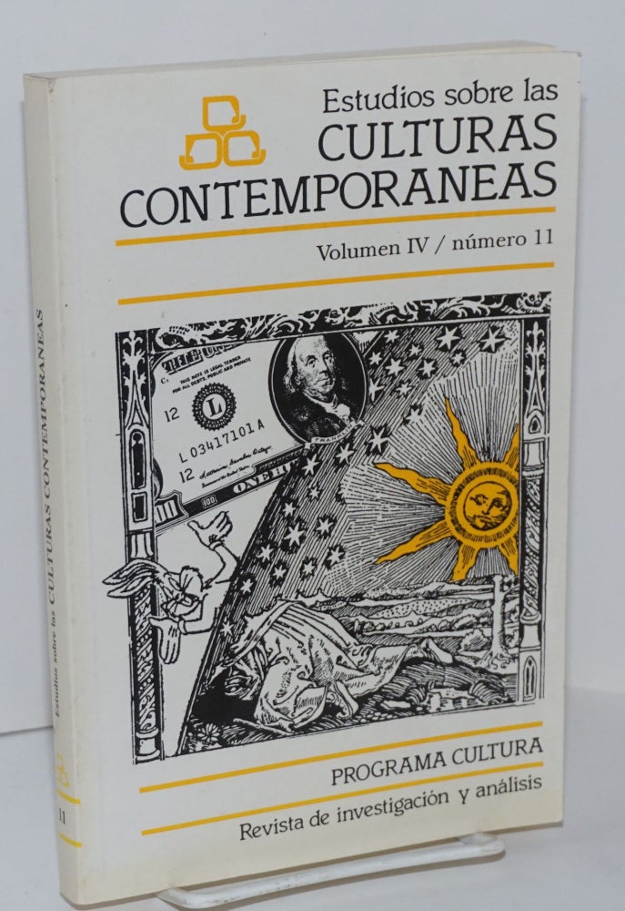 Cat.No: 209161 Estudios Sobre las Culturas Contemporaneas; Programa Cultura revista de investigación y análisis volumen 4 / número 11