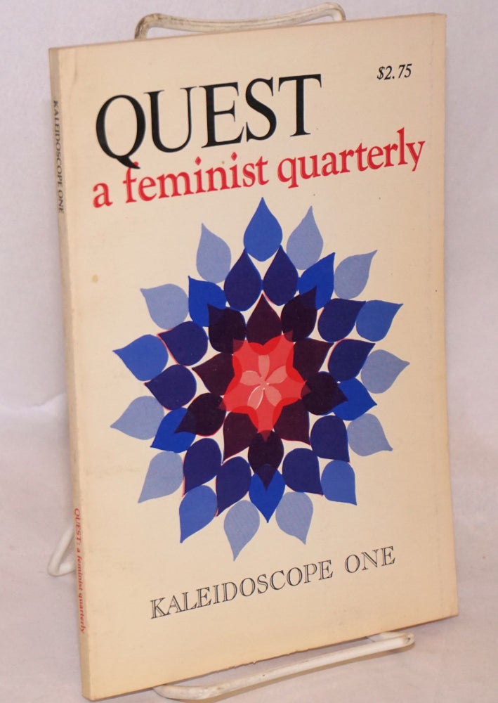 Cat.No: 209213 Quest: a feminist quarterly; vol. 3 no. 1, Summer, 1976: Kaleidoscope one. Beverly Fisher, June Arnold Charlotte Bunch, Jane Flax.