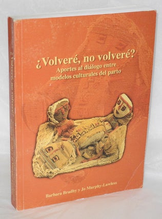 Cat.No: 209267 ¿Volveré, no volveré? Aportes al diálogo entre modelos culturales del...