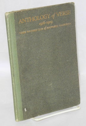 Cat.No: 209402 Anthology of verse 1916-1919. Verse Writers' Club of Southern California.,...