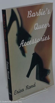 Cat.No: 209415 Barbie's Queer Accessories. Erica Rand