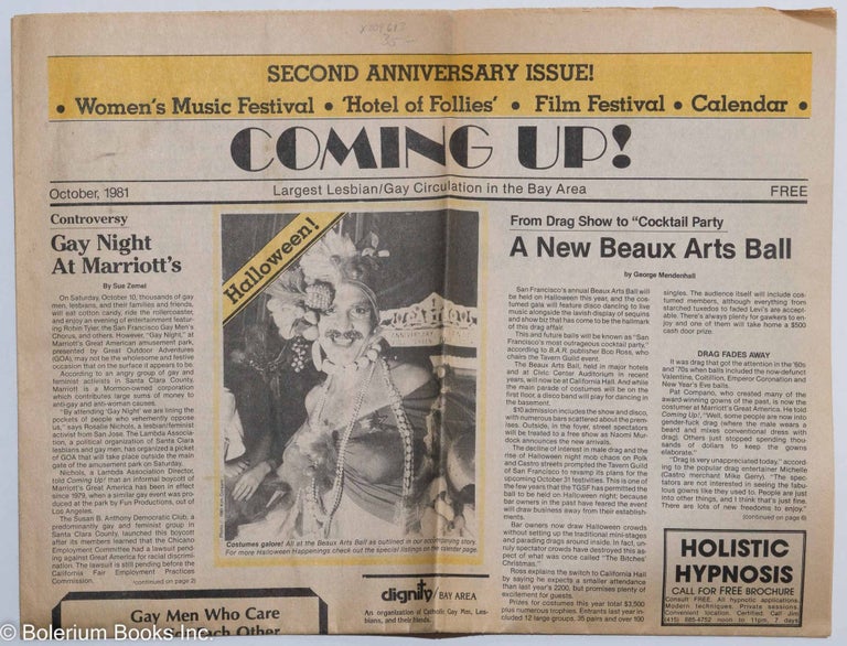 Cat.No: 209613 Coming up! the gay/lesbian newspaper and calendar of events for the Bay Area [aka San Francisco Bay Times] [vol. 2, #10?] October 1981; Second anniversary issue. Kim Corsaro, Sue Zemel George Mendenhall.