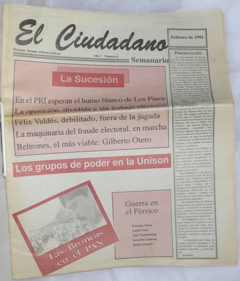 Cat.No: 209773 El Ciudadano: semanario; año 1, #0, Febrero de 1991. Ramón Alfonso Sallard.
