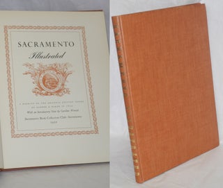 Cat.No: 209820 Sacramento Illustrated, A Reprint of the Original Edition Issued by Barber...
