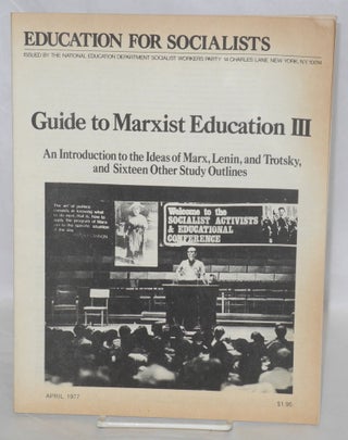 Cat.No: 209904 Guide to Marxist Education III [3] An introduction to the ideas of Marx,...