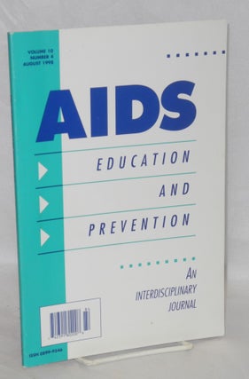 Cat.No: 209932 AIDS Education and Prevention: an interdisciplinary journal; vol. 10, #4,...