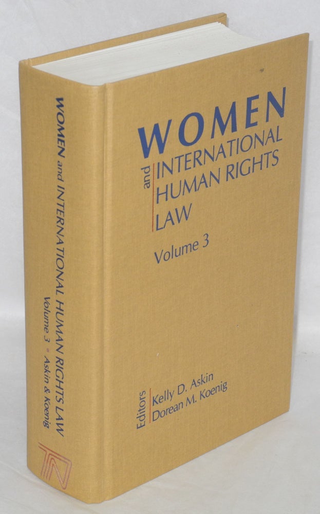 Cat.No: 210075 Women and international human rights law. Vol 3: Toward empowerment. Kelly D. Askin, eds Dorean M. Koenig.