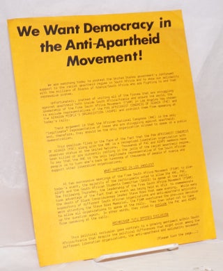 Cat.No: 210254 We Want Democracy in the Anti-Apartheid Movement [handbill