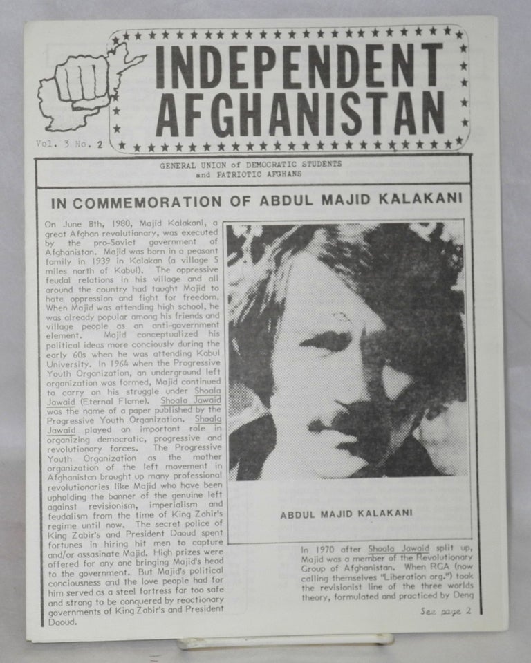 Cat.No: 210314 Independent Afghanistan. Vol. 3 no. 2. General Union of Democratic Students, Patriotic Afghans, GUDSPA.