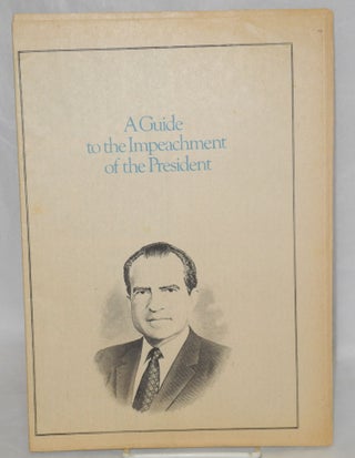 Cat.No: 210386 A Guide to the Impeachment of the President