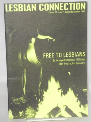 Cat.No: 210619 Lesbian Connection: for, by & about lesbians; vol. 21, #2,...