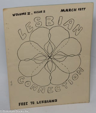 Cat.No: 210648 Lesbian Connection: vol. 2, #8, March 1977