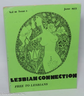 Cat.No: 210650 Lesbian Connection: vol. 3, #2, June 1977