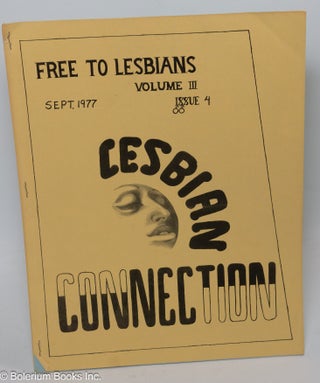 Cat.No: 210652 Lesbian Connection: vol. 3, #4, September 1977