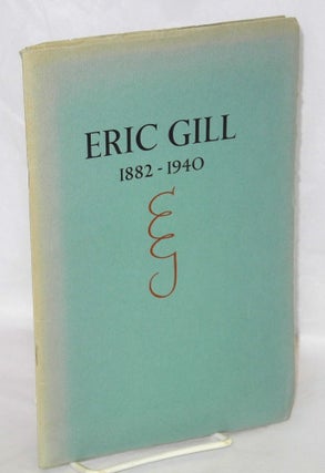 Cat.No: 210668 Catalogue of an Exhibition of Eric Gill from the collections of Albert...