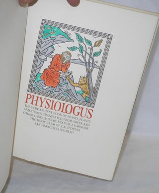 Physiologus: the very ancient book of beasts, plants and stones, translated from Greek and other languages by Francis J. Carmody