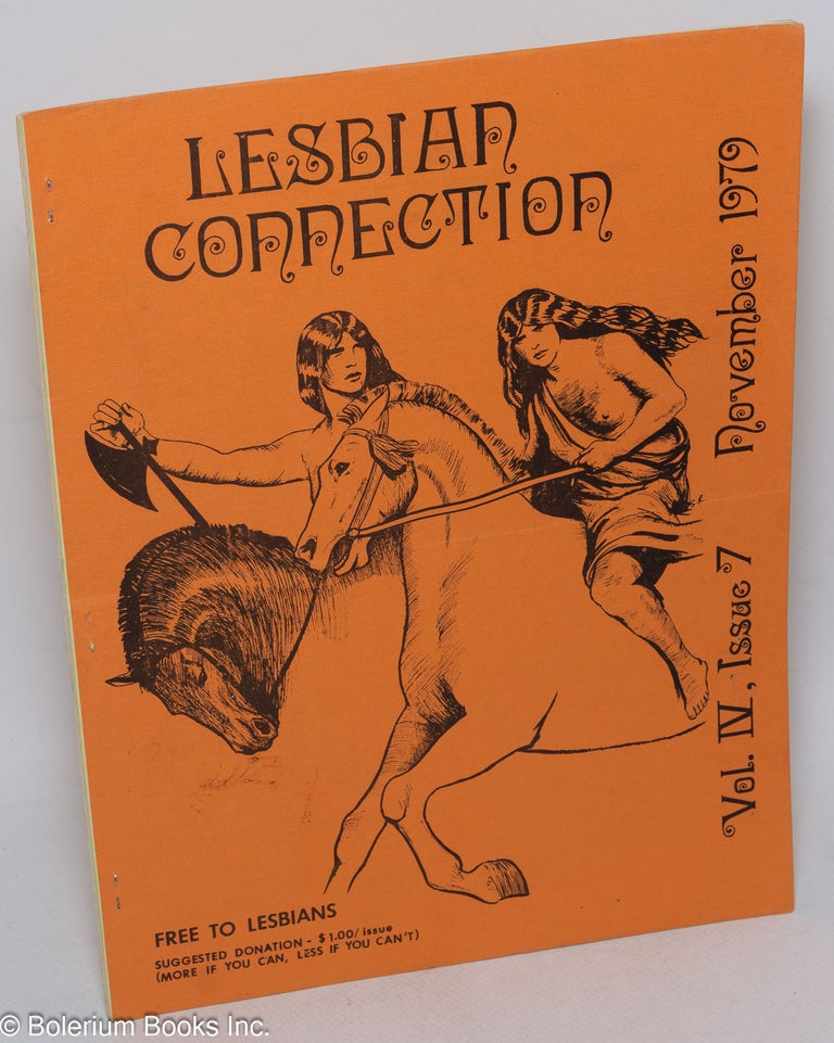 Cat.No: 210821 Lesbian Connection: vol. 4, #7, November 1979