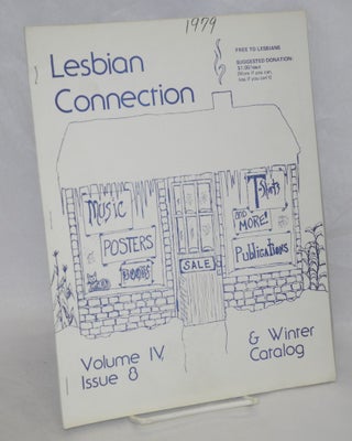 Cat.No: 210822 Lesbian Connection: vol. 4, #8, November 1979 & Winter Catalog