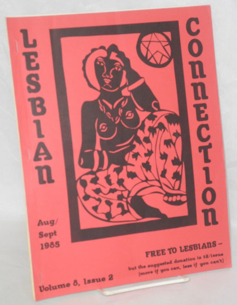 Cat.No: 210827 Lesbian Connection: vol. 8, #2, Aug/Sept,1985