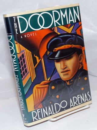 Cat.No: 21096 The Doorman a novel. Reinaldo Arenas, Dolores M. Koch