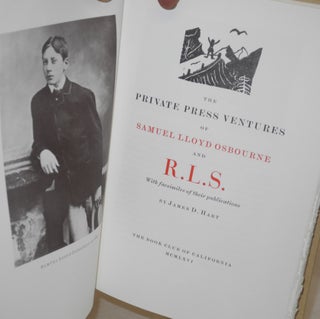 The private press ventures of Samuel Lloyd Osbourne and R. L. S. with facsimiles of their publications