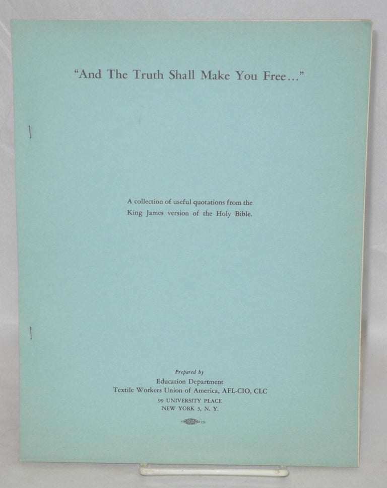 Cat.No: 210985 "And the truth shall make you free..." A collection of