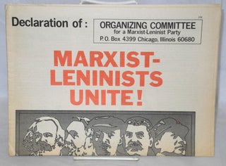 Cat.No: 210988 Marxist-Leninists unite! Organizing Committee for a. Marxist-Leninist Party