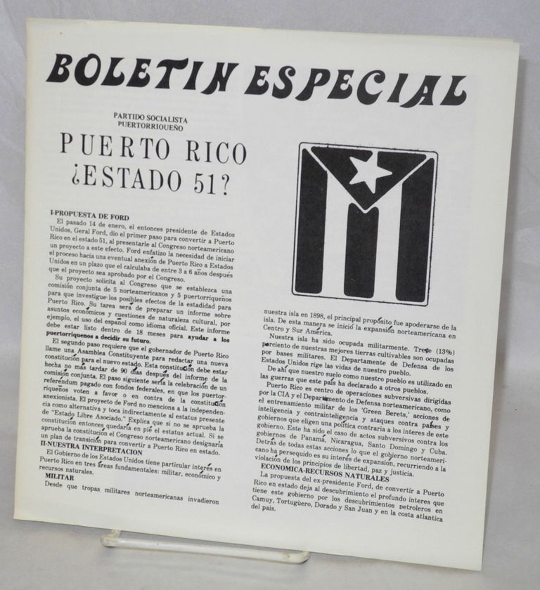 Cat.No: 211000 Boletin especial: Puerto Rico ¿Estado 51? Partido Socialista Puertorriqueño.