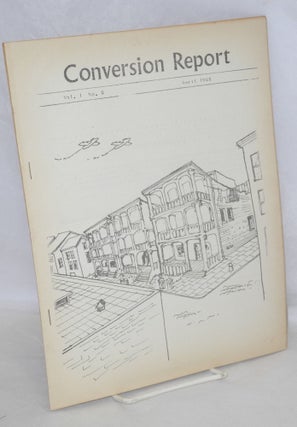 Conversion Report: Vol. 1, Nos. 7, 8 & 9