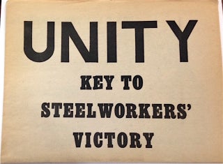 Unity key to steelworkers' victory