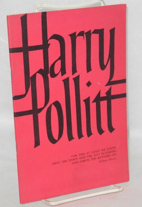 Cat.No: 211113 Harry Pollitt: A tribute. July 1960. Harry Pollitt