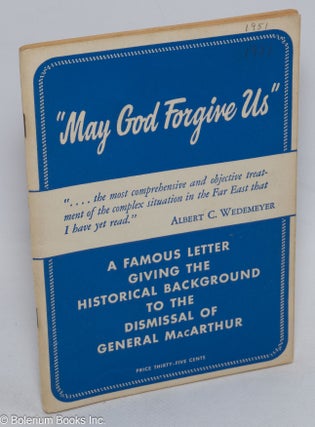 Cat.No: 211158 May God forgive us: A famous letter giving the historical background to...