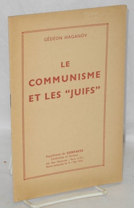 Cat.No: 211285 Le communisme et les "Juifs" Gédéon Haganov