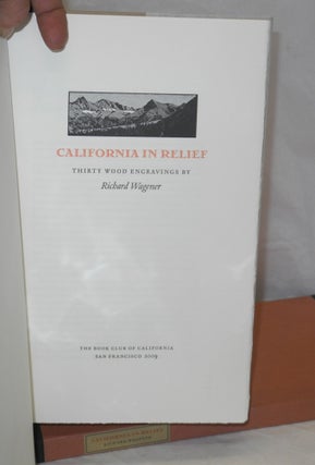 California in relief: thirty wood engravings by Richard Wagener