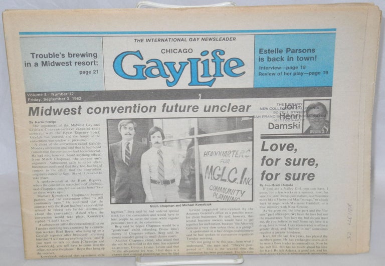 Cat.No: 211374 Chicago GayLife: the international gay newsleader; vol. 8, #12, Friday, September 3, 1982. Karlis Streips, Bob Damron Dom Orejudos Chris Heim, aka Etienne.