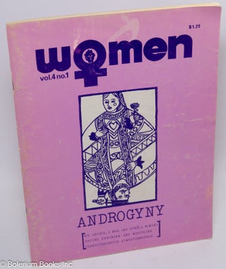 Cat.No: 211444 Women: a journal of liberation: vol. 4 #1, Winter '74; Androgyny. Marc...