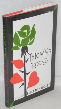 Cat.No: 211504 Throwing roses. Elizabeth Ridley