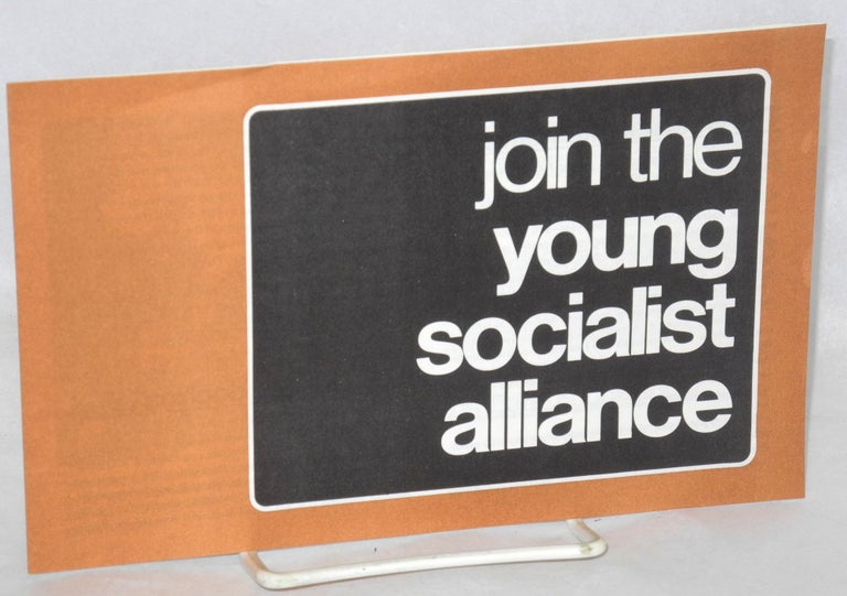 Cat.No: 211569 Join the Young Socialist Alliance. Young Socialist Alliance.