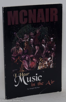 Cat.No: 211644 McNair: I hear music in the air. Joseph McNair